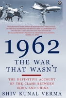 1962: The War That Wasn't B01E0EUDDK Book Cover