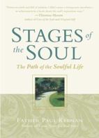 Stages of the Soul: The Path of the Soulful Life 0809298783 Book Cover