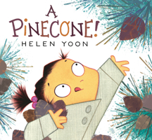 A Pinecone! 1536226262 Book Cover