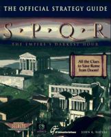 SPQR: The Official Strategy Guide (Prima's Secrets of the Games) 0761510346 Book Cover