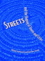 Streets and the Shaping of Towns and Cities 0070598088 Book Cover