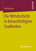 Die Mittelschicht in benachteiligten Stadtteilen 3658138580 Book Cover