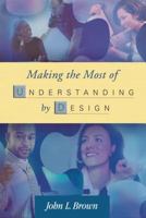 Making the Most of Understanding by Design 0871208601 Book Cover