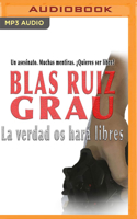 La verdad os hará libres 1713568659 Book Cover