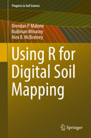 Using R for Digital Soil Mapping 3319443259 Book Cover