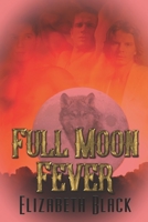 Full Moon Fever 1487427514 Book Cover