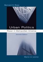 Urban Politics: Power in Metropolitan America 0875814336 Book Cover