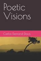 Poetic Visions B09G9RVLY2 Book Cover