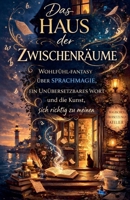 Das Haus der Zwischenräume (German Edition) B0H3T6CPS3 Book Cover