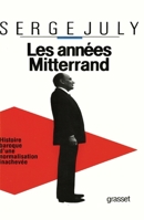 LES ANNEES MITTERRAND 2246369711 Book Cover