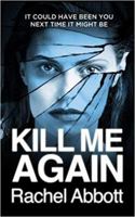 Kill Me Again 0957652267 Book Cover