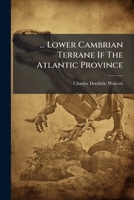 ... Lower Cambrian Terrane If The Atlantic Province... 1278824855 Book Cover