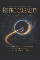 Retrocausality 1520275951 Book Cover