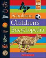 Scholastic Children's Encyclopedia 0439438160 Book Cover