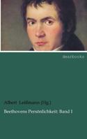 Beethovens Pers Nlichkeit: Band I 3954552930 Book Cover
