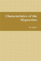 Characteristics of the Hypocrites 1643542710 Book Cover