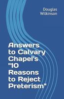 Answers to Calvary Chapel's 10 Reasons to Reject Preterism 1535037873 Book Cover