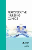 Minimally Invasive Gynecology, an Issue of Perioperative Nursing Clinics: Volume 1-4 1416038310 Book Cover