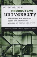 On Becoming a Productive University: Strategies for Reducing Cost and Increasing Quality in Higher  Education (JB - Anker) 1882982797 Book Cover