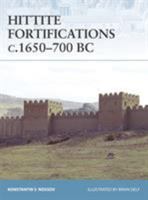 Hittite Fortifications c.1650-700 BC (Fortress) 1846032075 Book Cover