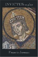 Invictus: A Play 1557429987 Book Cover