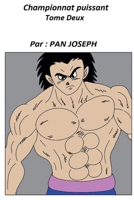 Championnat Puissant Tome Deux (French Edition) B0DRJ6Y3MQ Book Cover