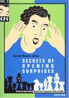 Secrets of Opening Surprises, Volume 2 9056911325 Book Cover