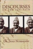 Discourses on the Sufi Path 0933546580 Book Cover