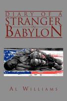 Diary of a Stranger in Babylon 1477138110 Book Cover