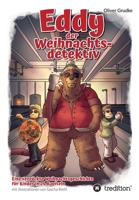Eddy der Weihnachtsdedektiv (German Edition) 3347705513 Book Cover