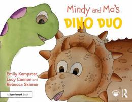 Mindy and Mo’s Dino Duo (The Adventures of Mindy and Mo) 1032858966 Book Cover