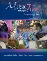 Music Through Time: An Appreciation of Music in Europe and America - Text 0757520677 Book Cover