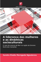 A liderança das mulheres e as dinâmicas socioculturais (Portuguese Edition) 6209338321 Book Cover