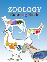 Zoology Coloring Book: Dog, Horse, Cat and more animals Anatomy Coloring Book, Veterinary Anatomy coloring book and Physiology Workbook for a B08PXBCX3S Book Cover