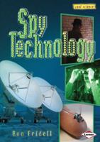Spy Technology (Cool Science) 082255934X Book Cover