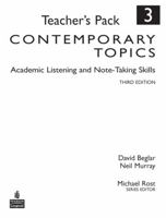 Contemporary Topics 3: Academic Listening and Note-Taking Skills, Teacher's Pack 0136005136 Book Cover