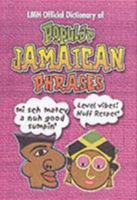 LMH Official Dictionary of Popular Jamaican Phrases 9768184299 Book Cover