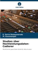 Studien über Hochleistungsdaten-Codierer (German Edition) 6207705955 Book Cover