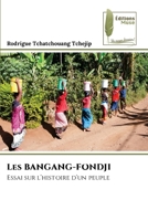 Les BANGANG-FONDJI (French Edition) 620497405X Book Cover