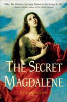 The Secret Magdalene 0307346668 Book Cover