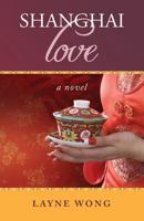 Shanghai Love 0996652906 Book Cover