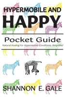 Hypermobile and Happy Pocket Guide 1965020054 Book Cover