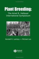 Plant Breeding: The Arnel R. Hallauer International Symposium 0813828244 Book Cover