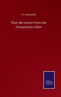 �ber Die Innere Form Der Horazischen Oden 3752509929 Book Cover