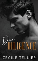 Due Diligence: Due Justice Duet book 2 B0BHRFQ9LK Book Cover