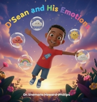 D'Sean and His Emotions B0GFY58DM1 Book Cover