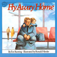 Fly Away Home 0395559626 Book Cover