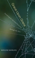 Grace Upon Grace 1725252325 Book Cover