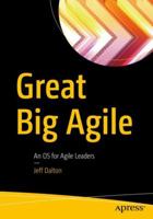 Great Big Agile: An OS for Agile Leaders 148424205X Book Cover