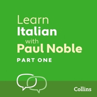 Learn Italian with Paul Noble, Part 1: Italian Made Easy with Your Personal Language Coach 0008345082 Book Cover